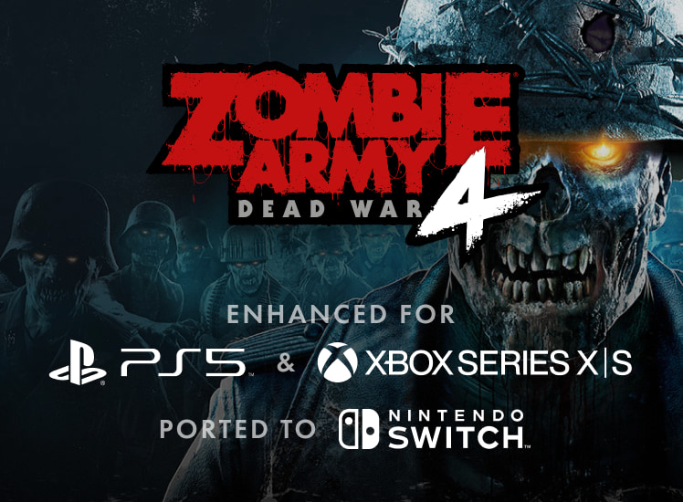 Zombie Army 4 - Enhanced for PS5 & Xbox Series X and Ported to Nintendo Switch