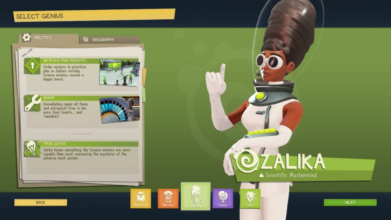 The Evil Genius 2 Genius Selection Menu. The current Genius is Zalika, a scientific mastermind. She is a slim Black woman with a magnificently sculpted beehive hairdo. She wears a futuristic white outfit with long gloves and a helmet which encases her head in glass. She is standing, her eyes hidden behind blacked-out white sunglasses and on her left arm is a bright green control panel which she is poised to activate.